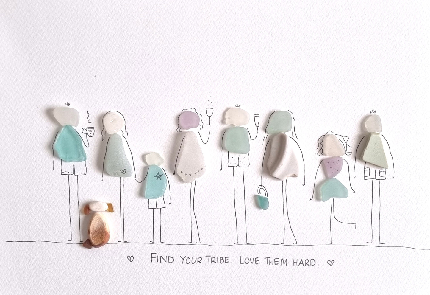 Seaglass artwork of a large family with the words written 'find your tribe, love them hard'